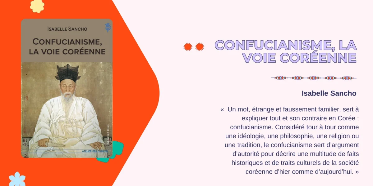 Confucianisme, la voie coréenne